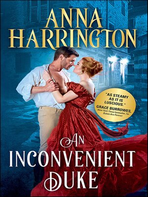 cover image of An Inconvenient Duke